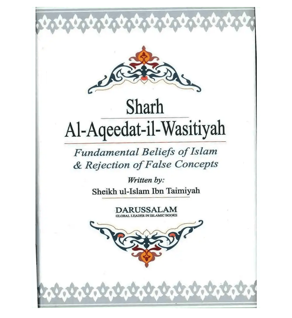 Sharh Al Aqeedat il Wasitiyah - Darussalam