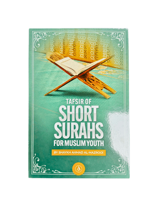 Tafsir of Short Surahs for Muslim Youth - Darussalam