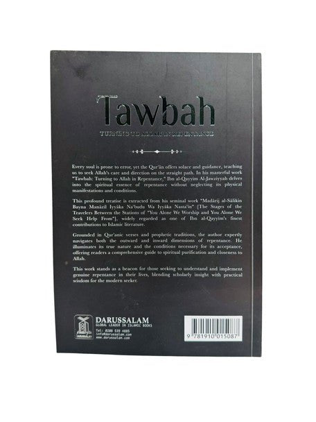 Tawbah : Turning to Allah in Repentance Disease & the Cure (Deluxe Edition) - Darussalam