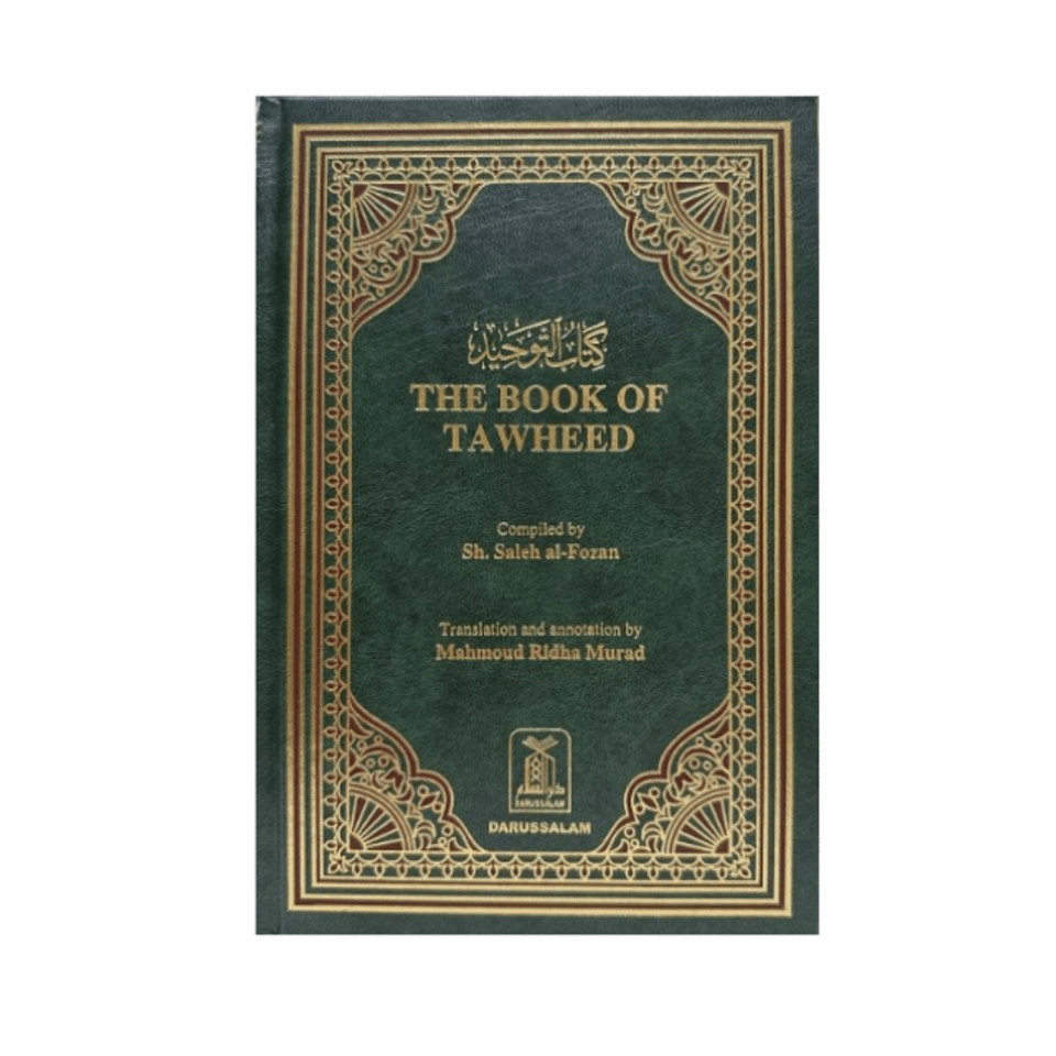 Tauheed Book The Book of Tawheed by Darussalam Publications