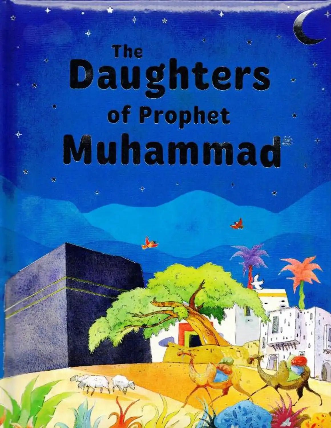 The Daughters of Prophet Muhammad - Darussalam