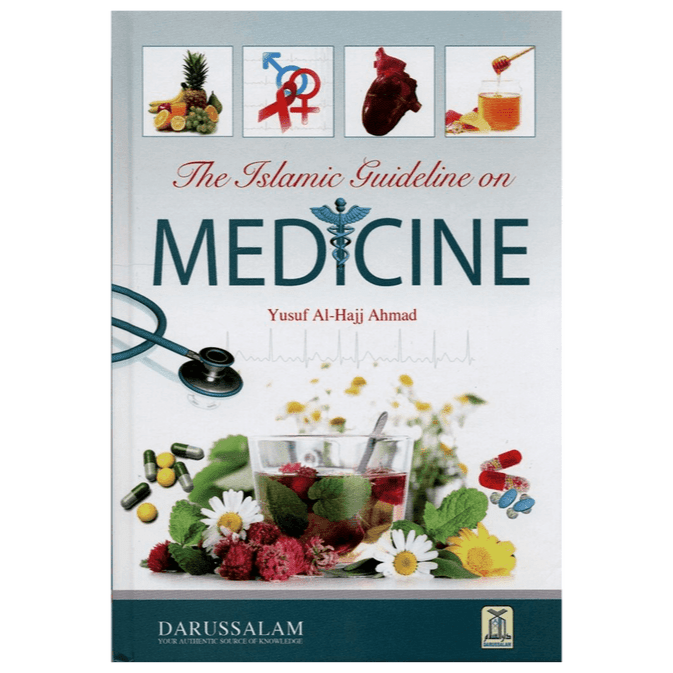 The Islamic Guideline on Medicine by Darussalam Publicatons - Darussalam