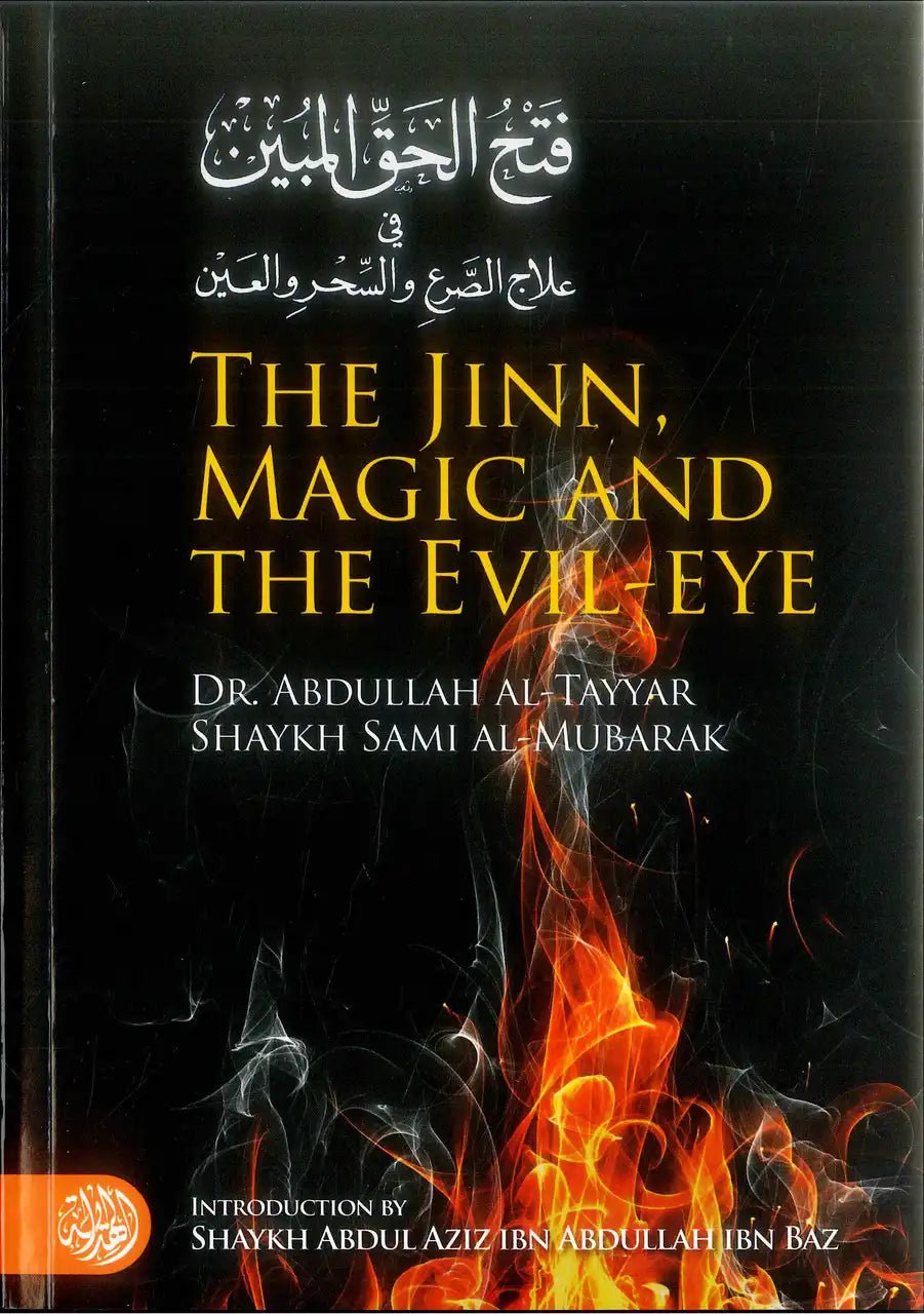 The Jinn, Magic and the Evil - Eye - Darussalam
