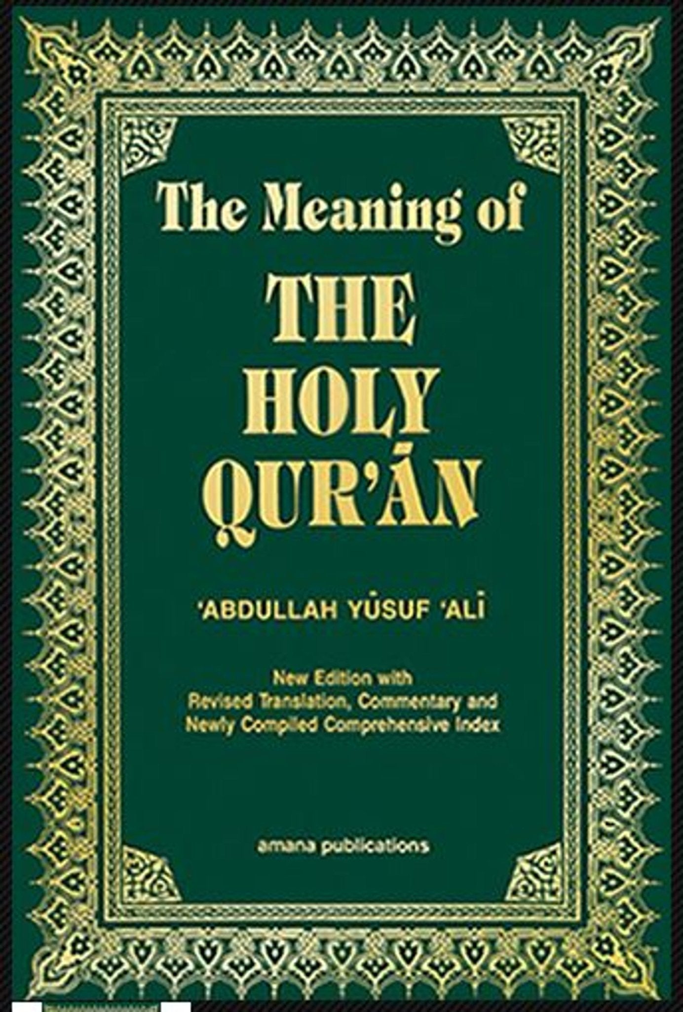 The Meaning Of The Holy Quran (Pocket size) Abdullah Yusuf 'Ali - Darussalam
