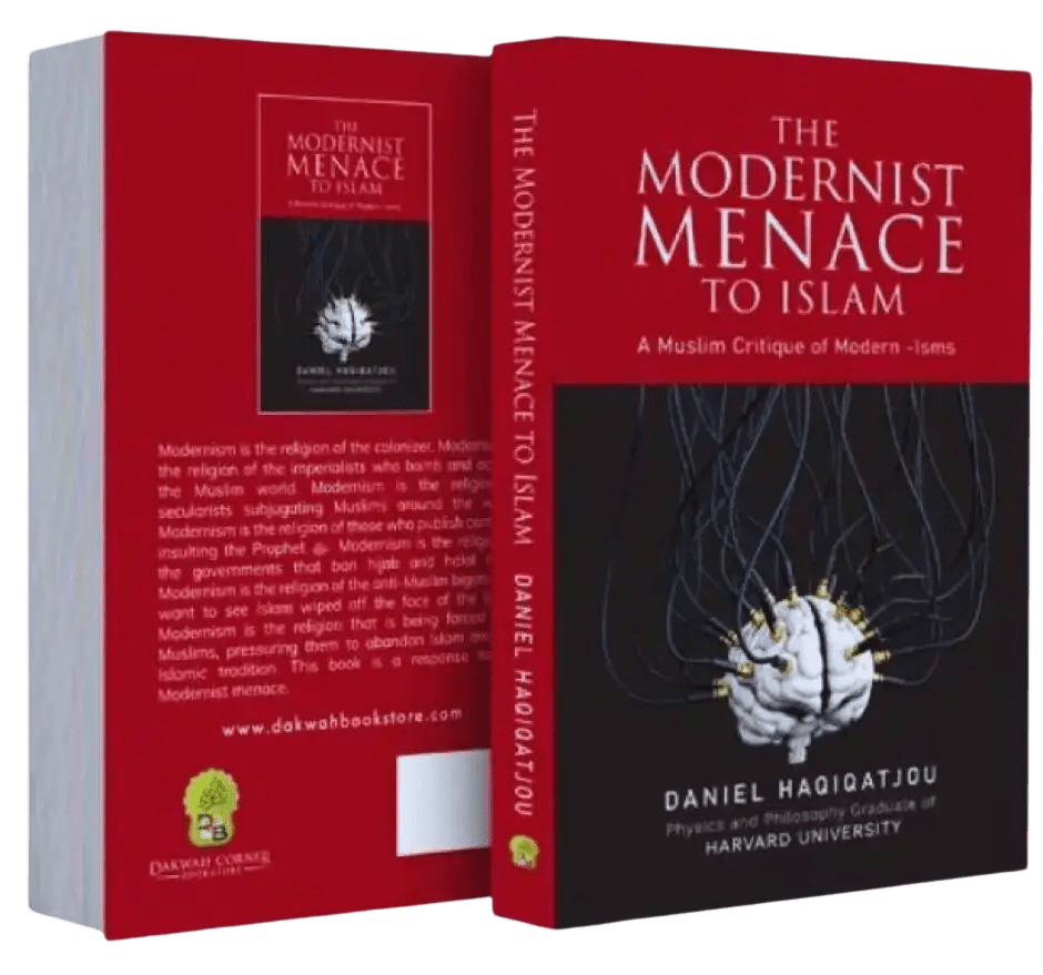 The Modernist Menace to Islam - Darussalam