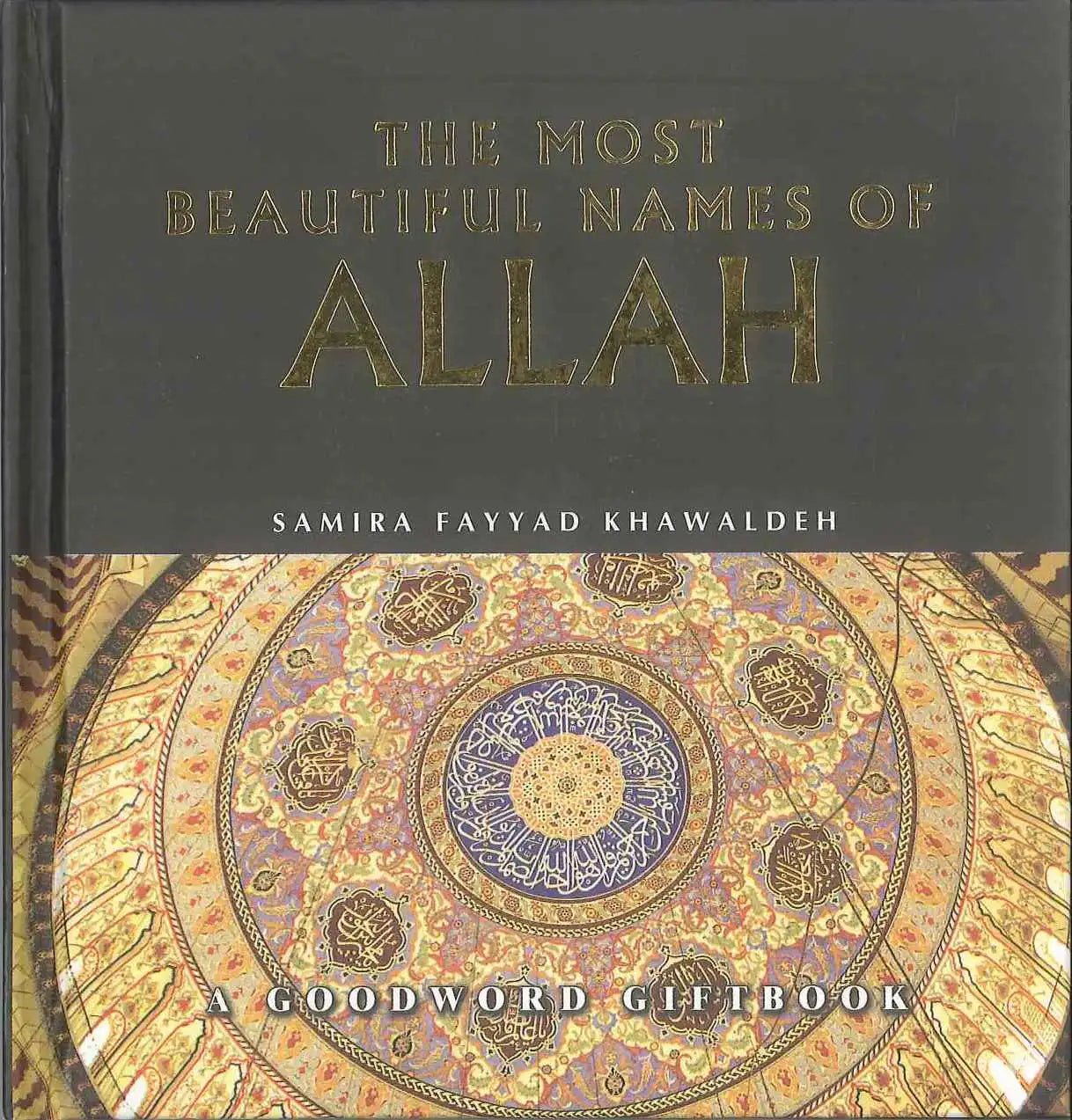 The Most Beautiful Names of ALLAH : Hard Back - Darussalam