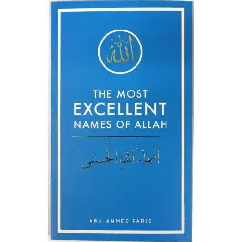 The Most Excellent Names of Allah - Darussalam