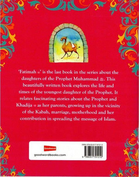 The Story of Fatimah, Daughter of the Prophet Muhammad (saw) - Darussalam