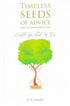 Timeless Seeds of Advice Part 2 (A Deeper Reflection) - Darussalam