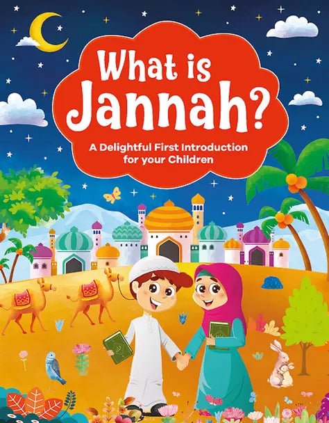 What Is Jannah? - Darussalam
