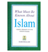 What Must be Known about Islam - Darussalam