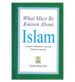 What Must be Known about Islam - Darussalam