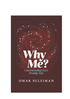 Why Me? Understanding One's Worldly Fate - Darussalam